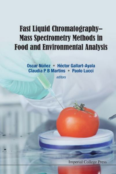 Cover for Oscar Nunez · Fast Liquid Chromatography-mass Spectrometry Methods In Food And Environmental Analysis (Hardcover Book) (2015)