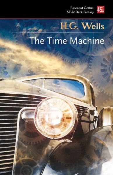 Cover for H.G. Wells · The Time Machine - Essential Gothic, SF &amp; Dark Fantasy (Taschenbuch) (2018)