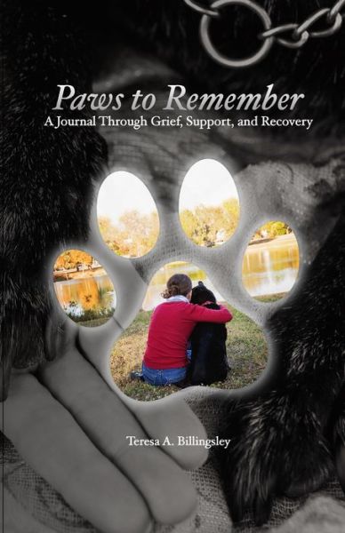 Cover for Teresa A. Billingsley · Paws to Remember (Paperback Book) (2021)