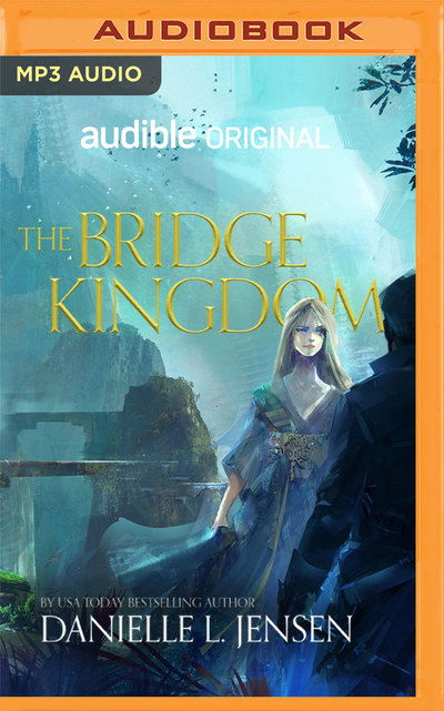 Cover for Danielle L. Jensen · The Bridge Kingdom (CD) (2019)