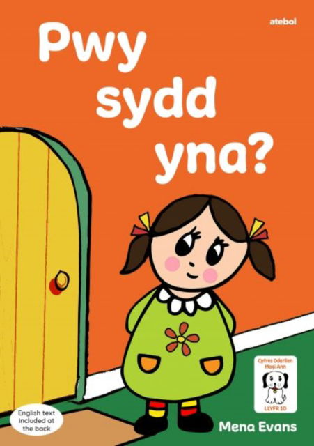 Cover for Mena Evans · Llyfrau Hwyl Magi Ann: Pwy sydd Yna? (Pocketbok)