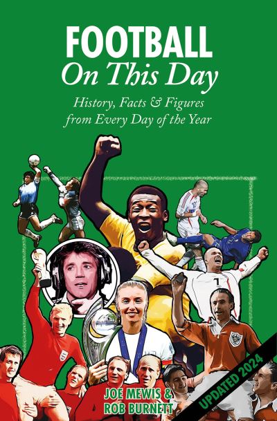 Cover for Rob Burnett · Football On This Day: History, Facts &amp; Figures from Every Day of the Year (Hardcover Book) (2023)