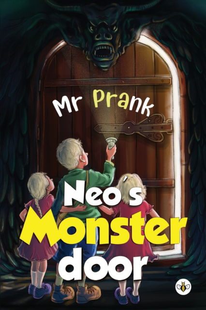 Mr Prank · Neo's Monster Door:: The Adventure After a Trillion Years (Pocketbok) (2022)