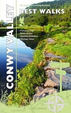 Cover for Llygad Gwalch Cyf · Carreg Gwalch Best Walks: Conwy Valley (Pocketbok) (2012)