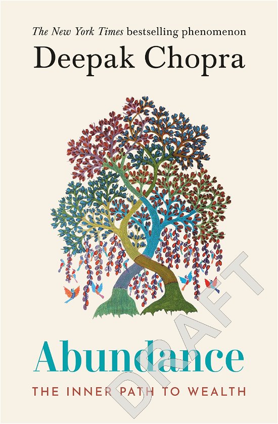Abundance: The Inner Path To Wealth - Dr Deepak Chopra - Books - Ebury Publishing - 9781846046933 - March 7, 2024