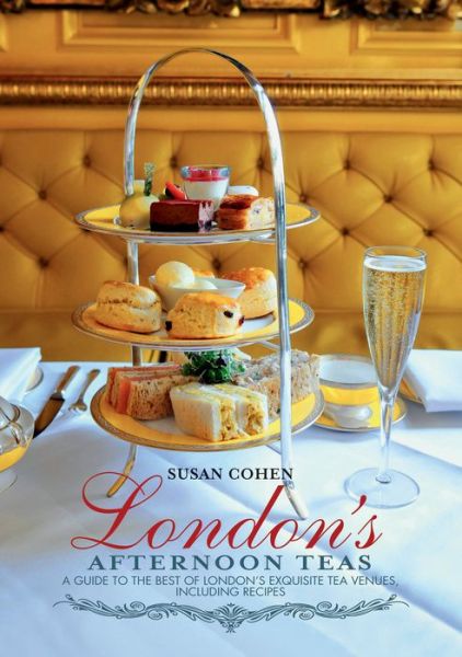 Cover for Susan Cohen · London's Afternoon Teas (Paperback Book) (2012)