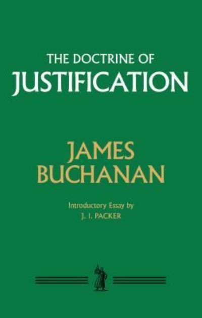 Cover for James Buchanan · Doctrine of Justification (Hardcover Book) (2016)