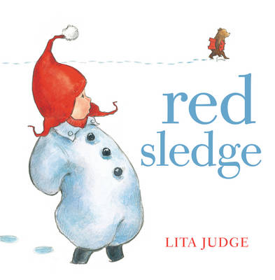 Cover for Lita Judge · Red Sledge (Paperback Book) [Mini edition] (2013)