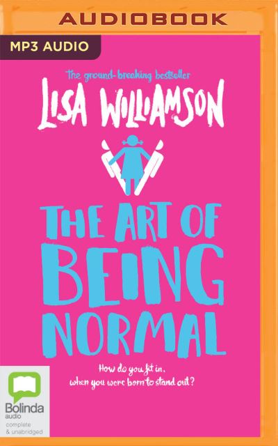 Cover for Lisa Williamson · The Art of Being Normal (CD) (2021)