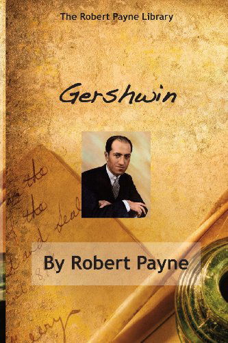 Cover for Robert Payne · Gershwin (Taschenbuch) (2013)