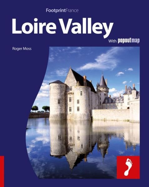 Cover for Footprint · Loire Valley*, Footprint Destination Guides (Sewn Spine Book) [1º edição] (2010)