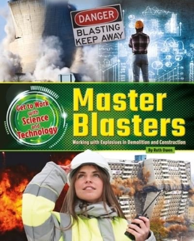 Cover for Ruth Owen · Master Blasters (Book) (2016)