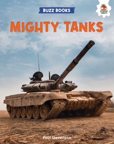 Cover for Paul Stevenson · Mighty Tanks (Book) (2024)