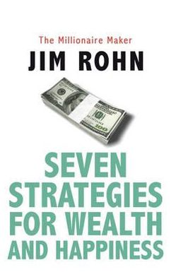 Cover for Jim Rohn · The Millionaire Maker: Seven Strategies for Wealth and Happiness (Paperback Book) (2021)