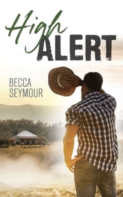 Cover for Becca Seymour · High Alert (Paperback Book) (2021)