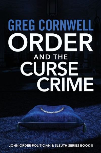 Cover for Greg Cornwell · Order and the Curse Crime (Paperback Book) (2020)