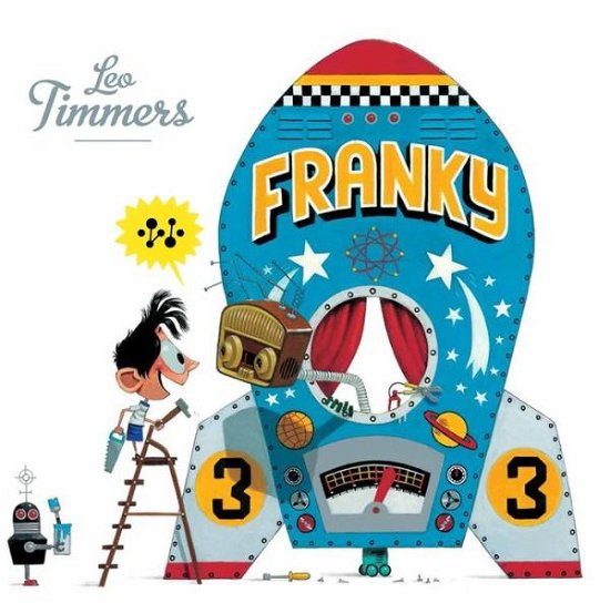 Cover for Leo Timmers · Franky (Gebundenes Buch) (2015)