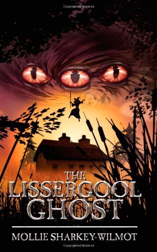 The Lissergool Ghost - Mollie Sharkey-Wilmot - Books - New Generation Publishing - 9781932077933 - April 29, 2005