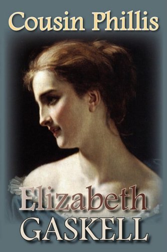 Cover for Elizabeth Gaskell · Cousin Phillis (Inbunden Bok) (2008)