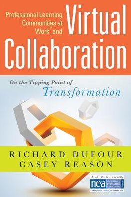 Cover for Richard Dufour · Professional Learning Communities at Work and Virtual Collaboration: on the Tipping Point of Transformation (Paperback Book) (2015)