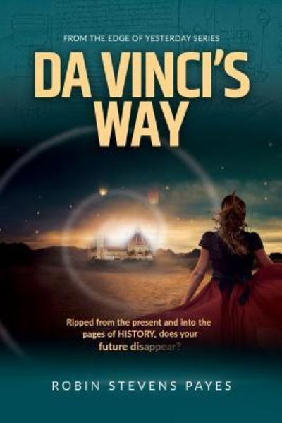 Cover for Robin Stevens Payes · Da Vinci's Way (Pocketbok) (2018)