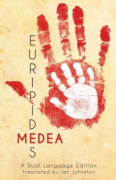 Cover for Ian Johnston · Euripides' Medea (Paperback Book) (2017)