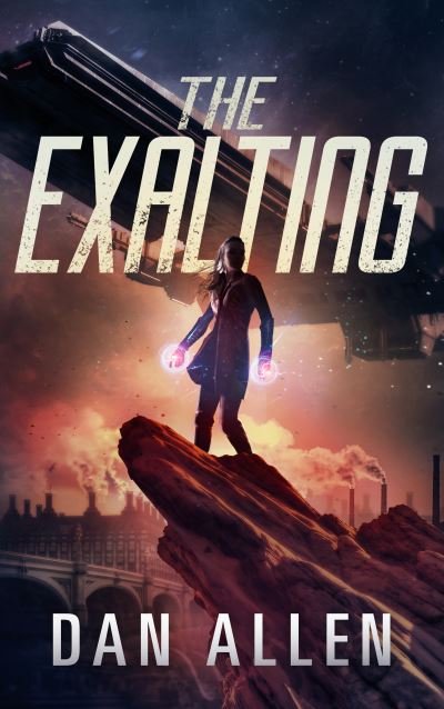 Cover for Dan Allen · The Exalting (Paperback Book) (2019)