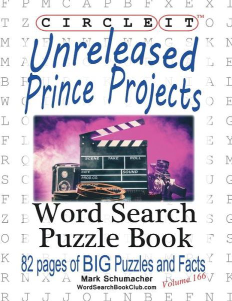 Cover for Lowry Global Media LLC · Circle It, Unreleased Prince Projects, Large Print, Word Search, Puzzle Book (Pocketbok) [Large type / large print edition] (2018)