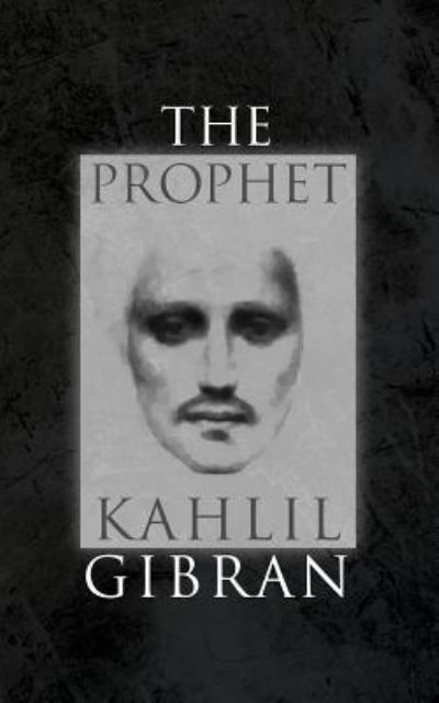 Cover for Kahlil Gibran · The Prophet (Paperback Bog) (2019)