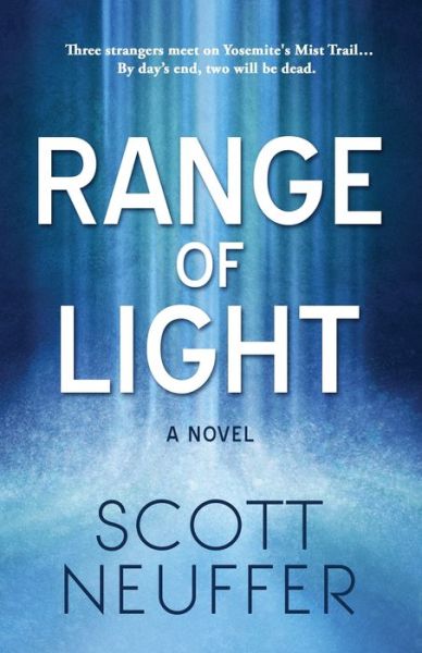 Cover for Scott Neuffer · Range of Light (Paperback Book) (2020)