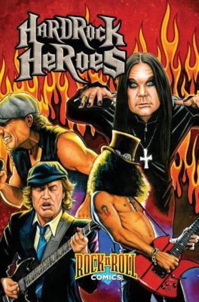 Cover for Arron Sowd · Rock and Roll Comics: Hard Rock Heroes (Hardcover Book) (2018)
