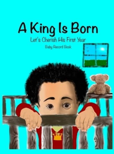 Cover for Jordan Wells · King Is Born (Bok) (2023)