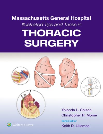 Cover for Yolonda Colson · Massachusetts General Hospital Illustrated Tips and Tricks in Thoracic Surgery: Print + eBook with Multimedia (Paperback Book) (2024)