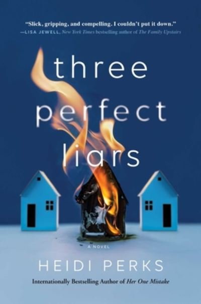 Cover for Heidi Perks · Three Perfect Liars A Novel (Book) (2020)