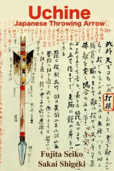 Cover for Sakai Shigeki · Uchine Japanese Throwing Arrow (Pocketbok) (2018)