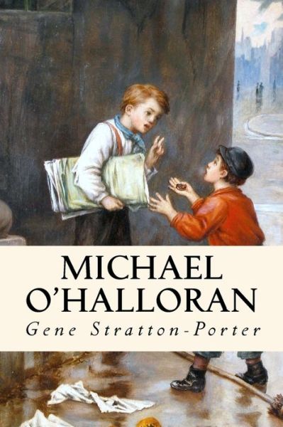 Cover for Gene Stratton-Porter · Michael O'Halloran (Paperback Book) (2018)