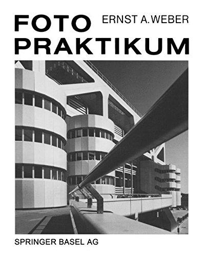 Cover for Ernst A Weber · Fotopraktikum (Taschenbuch) [4th 4. Aufl. 2004. Softcover Reprint of the Origin edition] (2014)