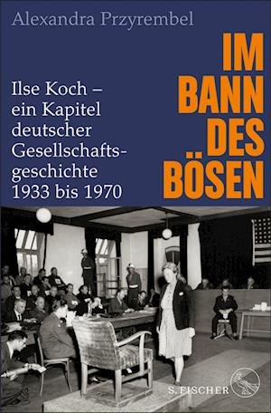 Cover for Alexandra Przyrembel · Im Bann des Bösen (Book) (2023)