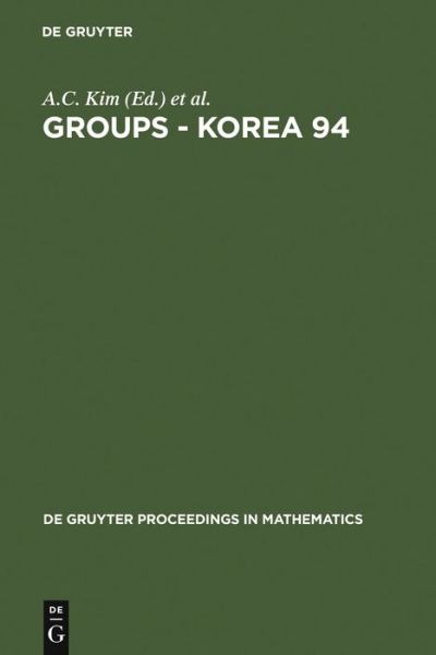 Cover for A C Kim · Groups - Korea 94 (Book) (1995)
