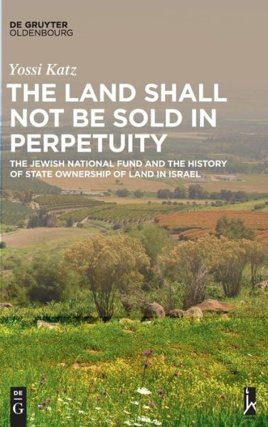 Cover for Katz · The Land Shall Not Be Sold in Perp (Book) (2016)