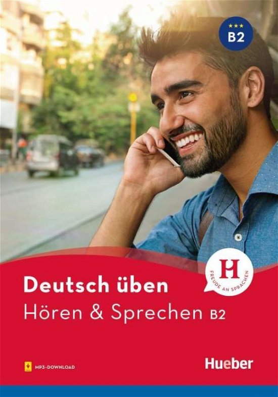 Cover for Deutsch üben · Deutsch üben - Hören &amp; Sprechen B2 (Bog)