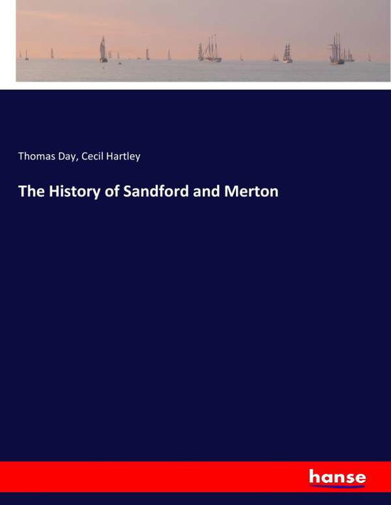 Cover for Day · The History of Sandford and Merton (Bok) (2017)