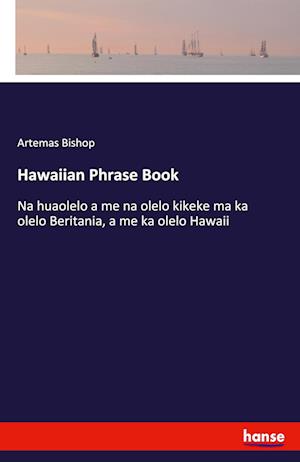 Cover for Bishop · Hawaiian Phrase Book (Book) (2018)