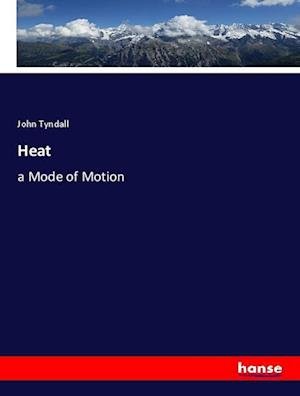 Cover for Tyndall · Heat (Bog)