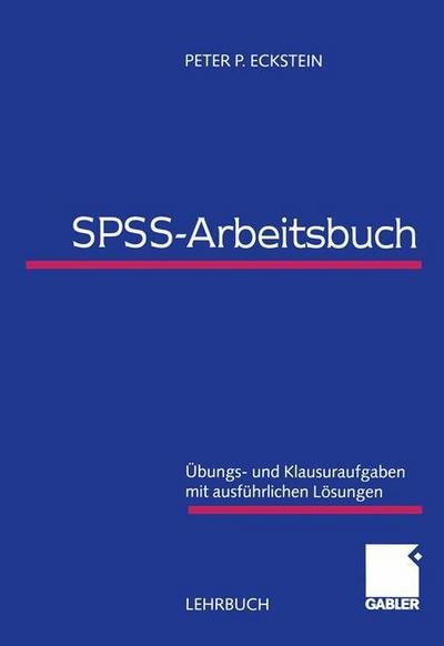 Cover for Peter P. Eckstein · SPSS-Arbeitsbuch (Taschenbuch) [2000 edition] (1999)