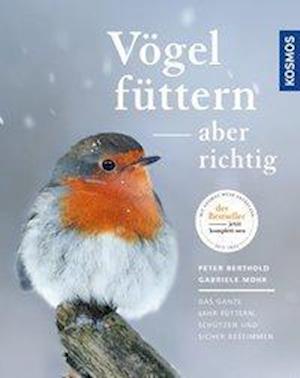 Cover for Berthold · Vögel füttern, aber richtig (Book)