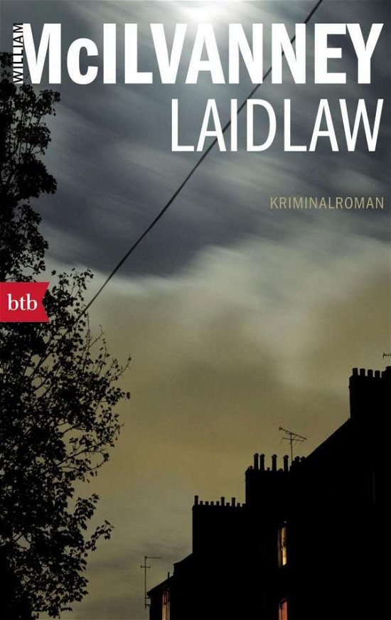 Btb.71493 Mcilvanney:laidlaw - William Mcilvanney - Books -  - 9783442714933 - 