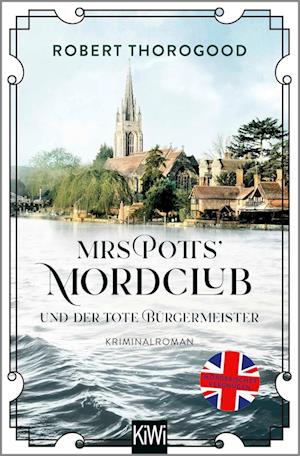 Robert Thorogood · Mrs Potts' Mordclub und der tote Bürgermeister (Buch) (2024)