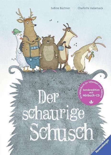 Cover for Charlotte Habersack · Der schaurige Schusch - mit CD (Spielzeug)