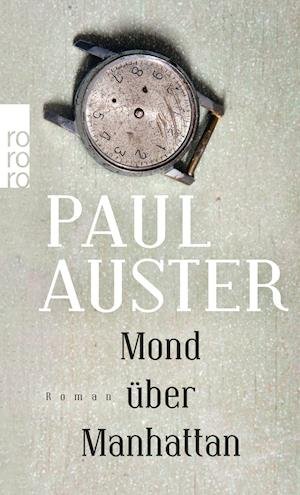Cover for Paul Auster · Roro Tb.25793 Auster.mond Üb.manhattan (Bog)
